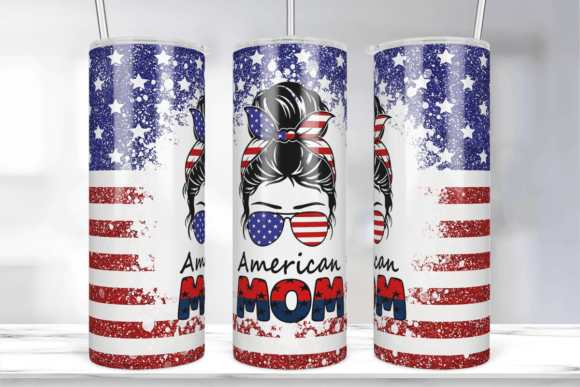 4th of July American Mom Tumbler Wrap in Graphics & Crafts